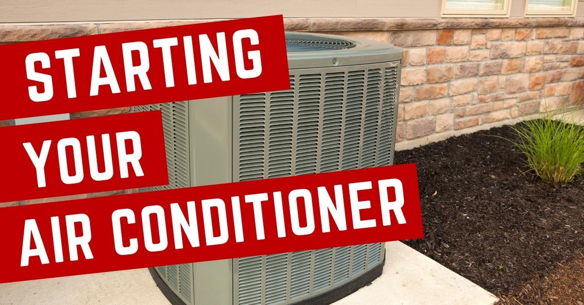 starting up your air conditioner